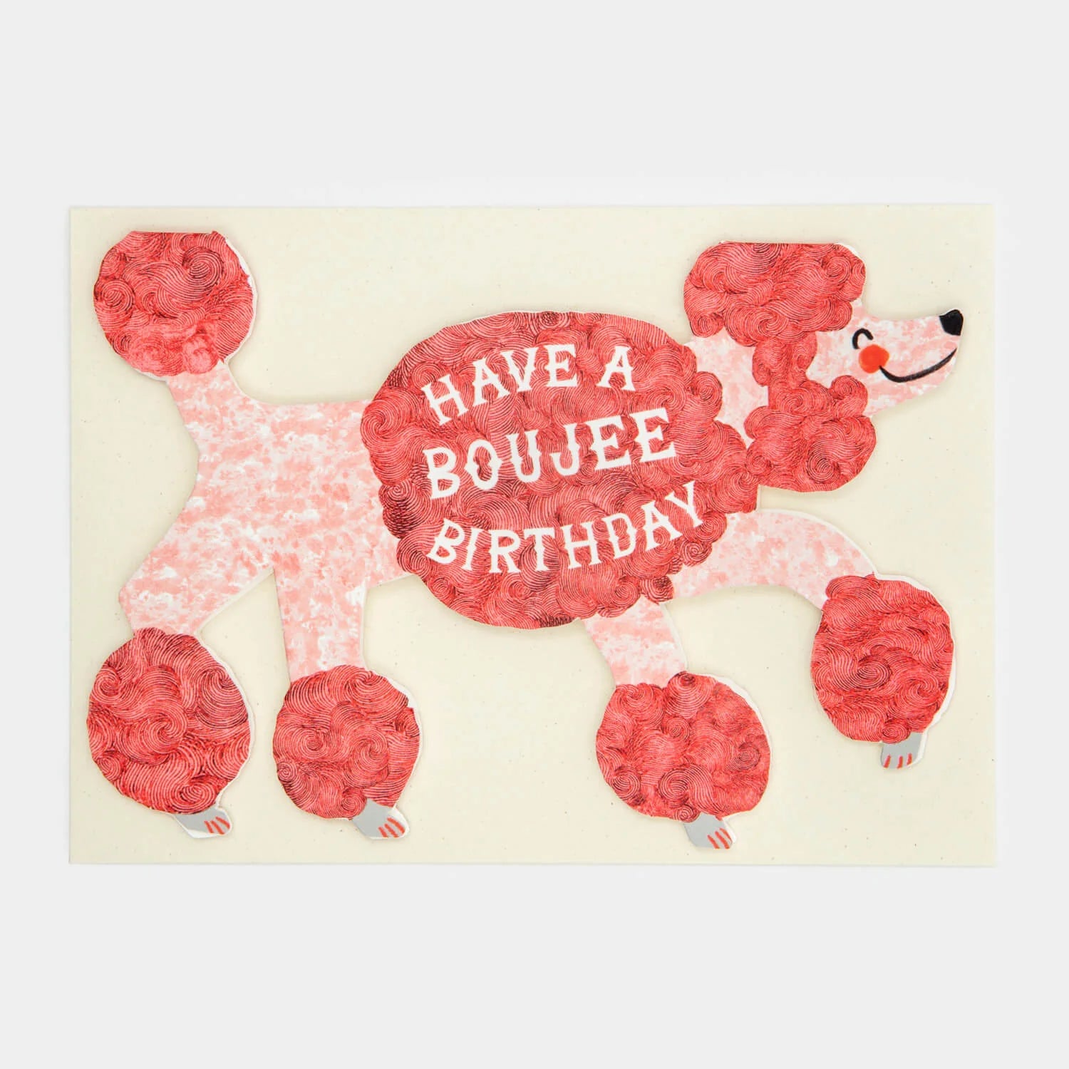'Have A Boujee Birthday' Poodle Greetings Card