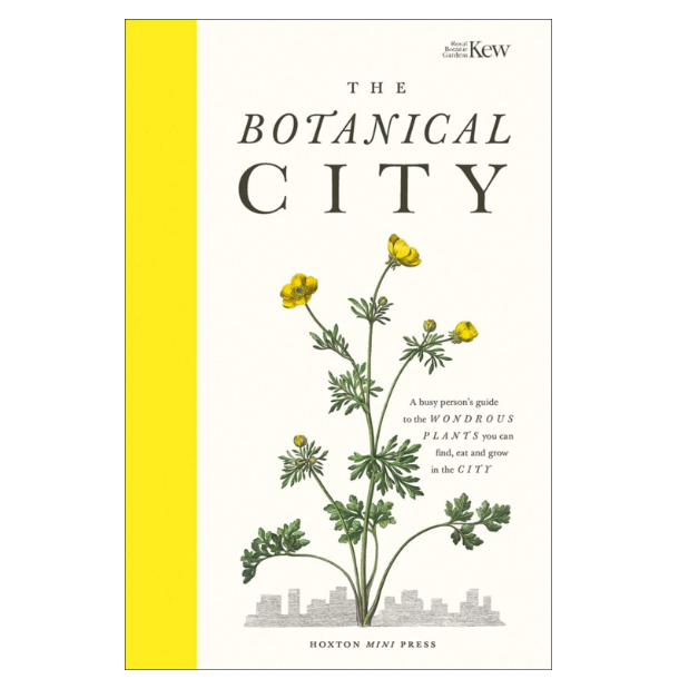 The Botanical City
