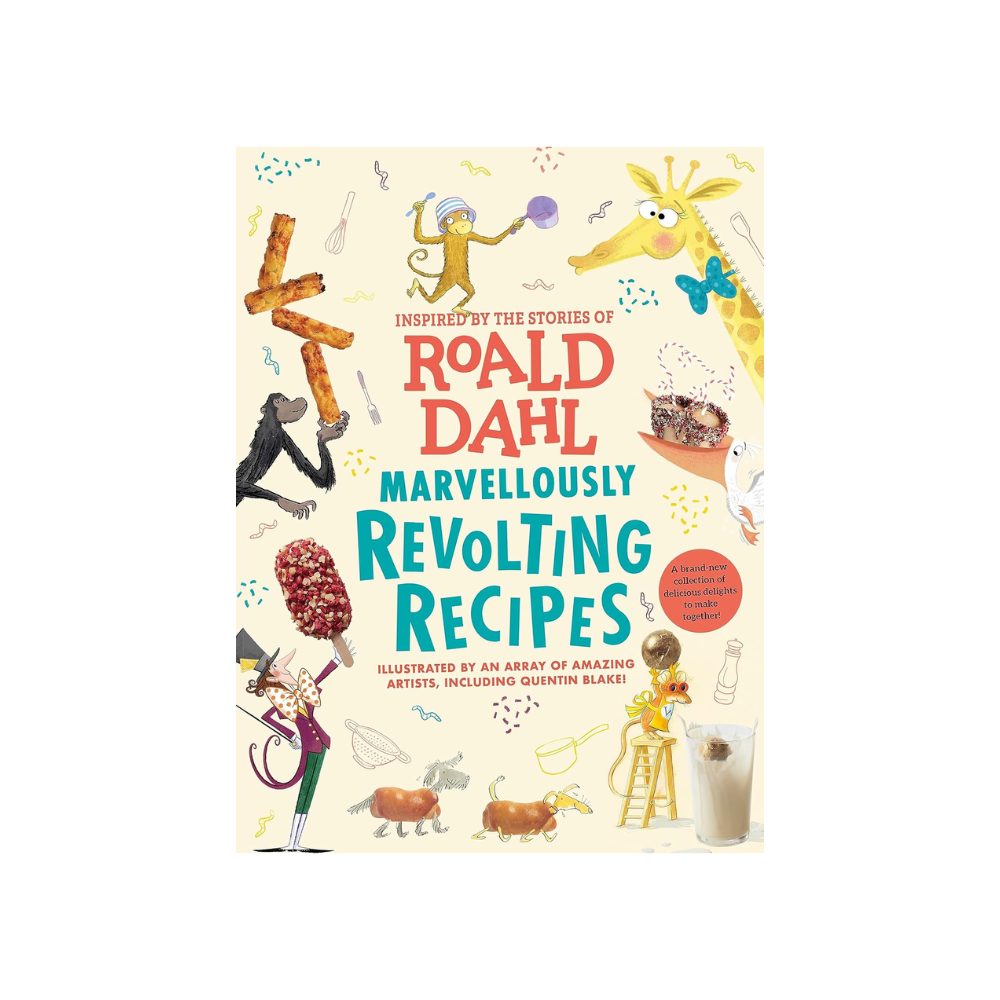 Marvellously Revolting Recipes Inspired by the Stories of Roald Dahl