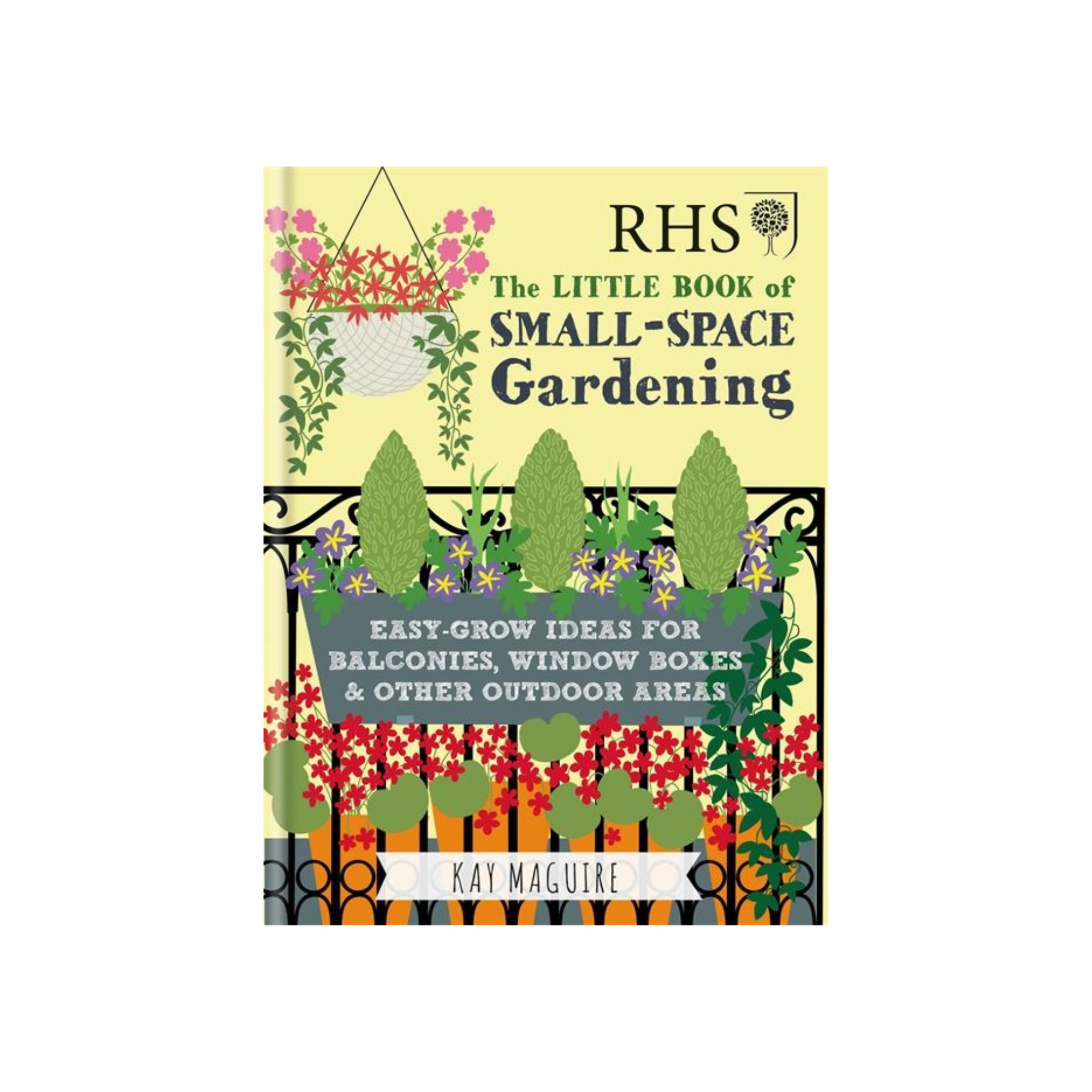RHS Little Book of Small Space Gardening