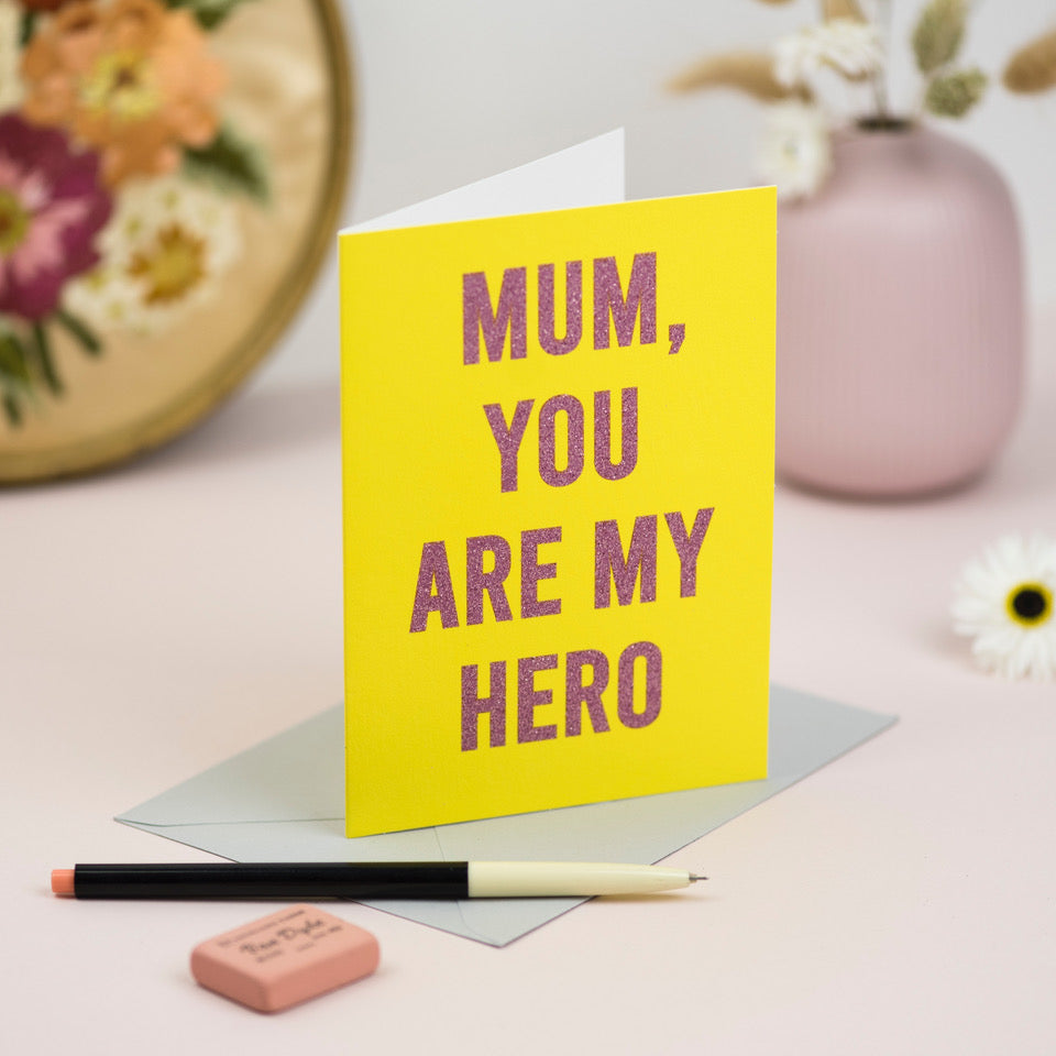 "Mum, you are my Hero" Biodegradable Glitter Greetings Card